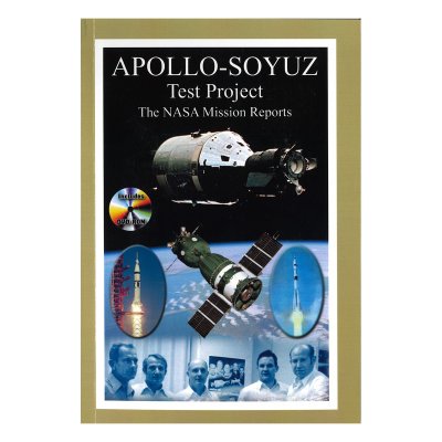 Apollo-Soyuz Test Project, the NASA Mission Reports